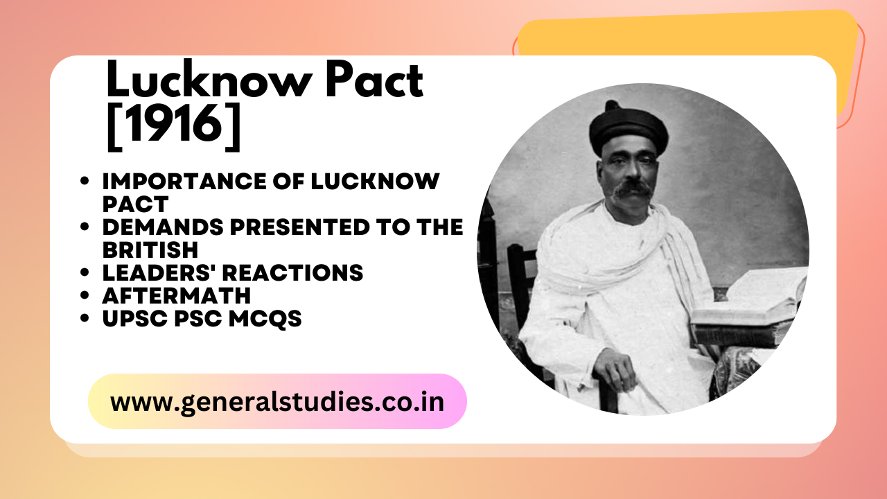 Lucknow Pact of 1916