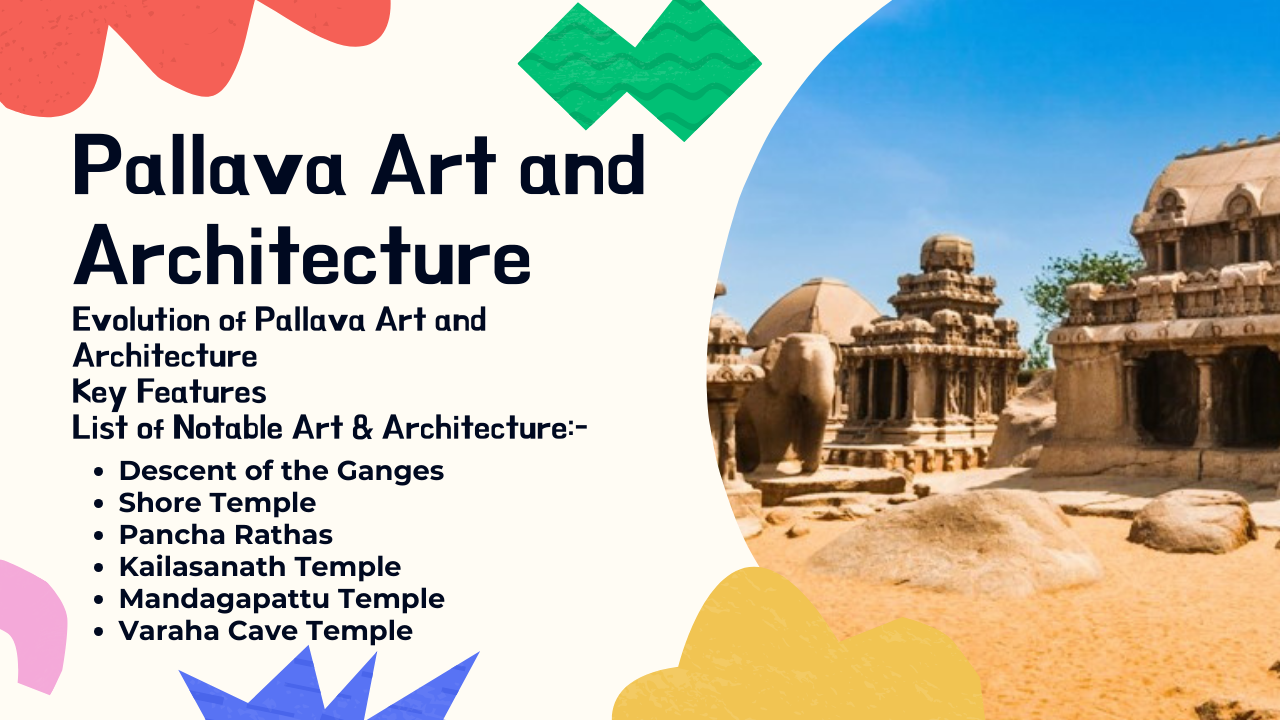 Exploring Pallava Art and Architecture [275-897AD]: Key Features, Influences, and Masterpieces