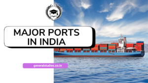 Major Ports in India