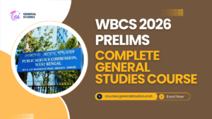 WBCS Prelims 2026 – Complete General Studies Course